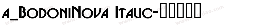 a_BodoniNova Italic字体转换